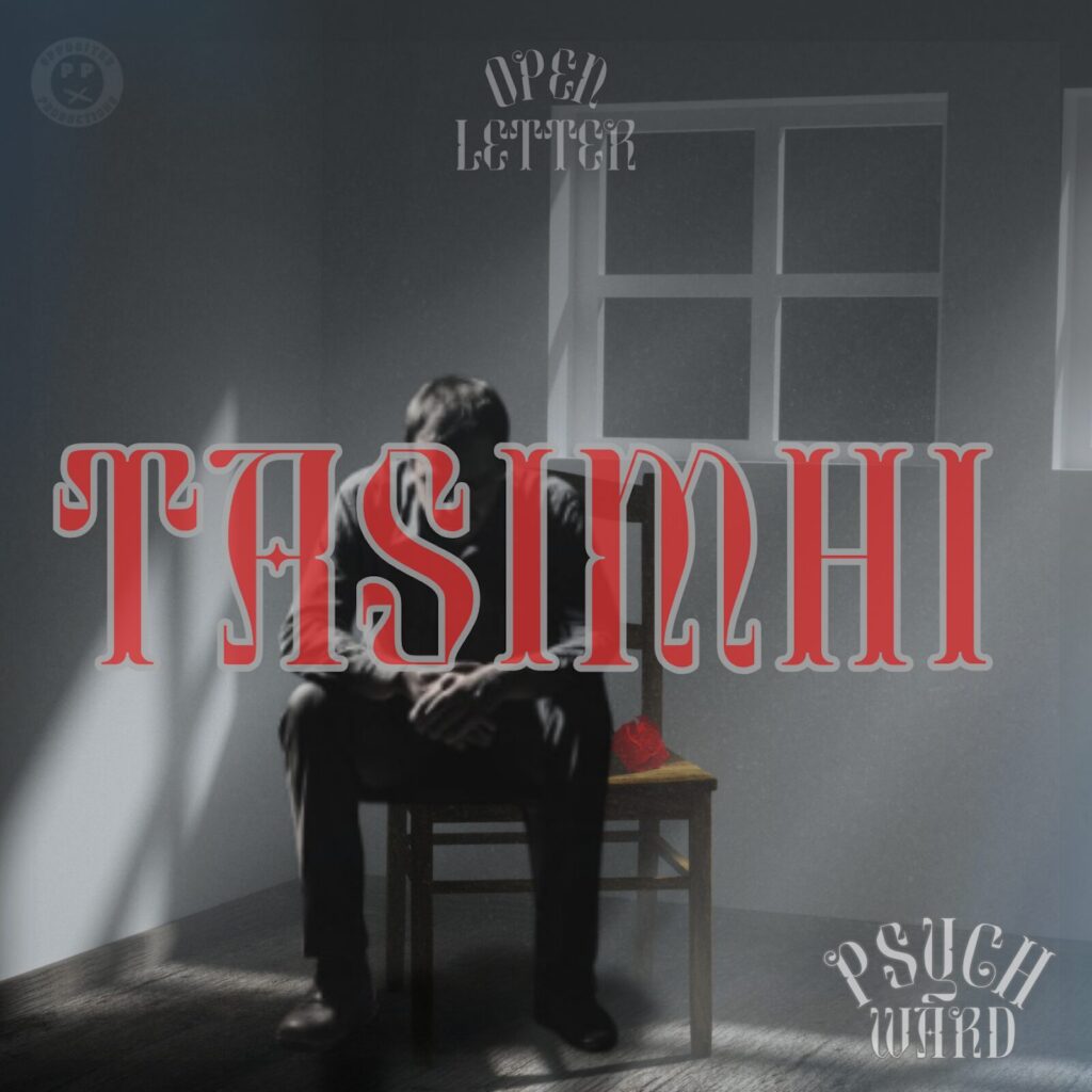 Psych Ward's newest single entitled "TASIMHI" will be released late February 2025